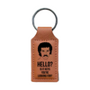 Hello? Is It Keys You're Looking For? | Etched Keychain