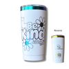 Be Kind...Of a Bitch - Etched Rainbow Plated Tumbler